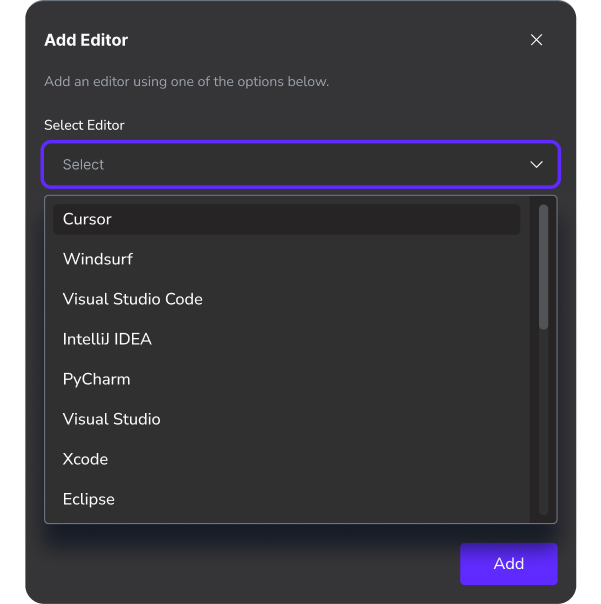 Get started with you current IDE and switch it up at any time
