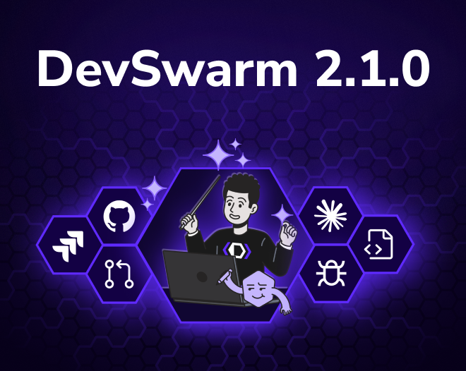 DevSwarm 2.1.0 Release Notes